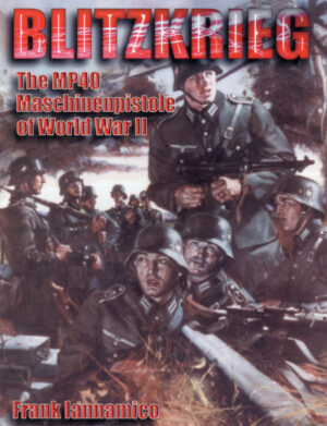 Blitzkrieg: Maschinenpistole of world war II 2nd Edition Cover