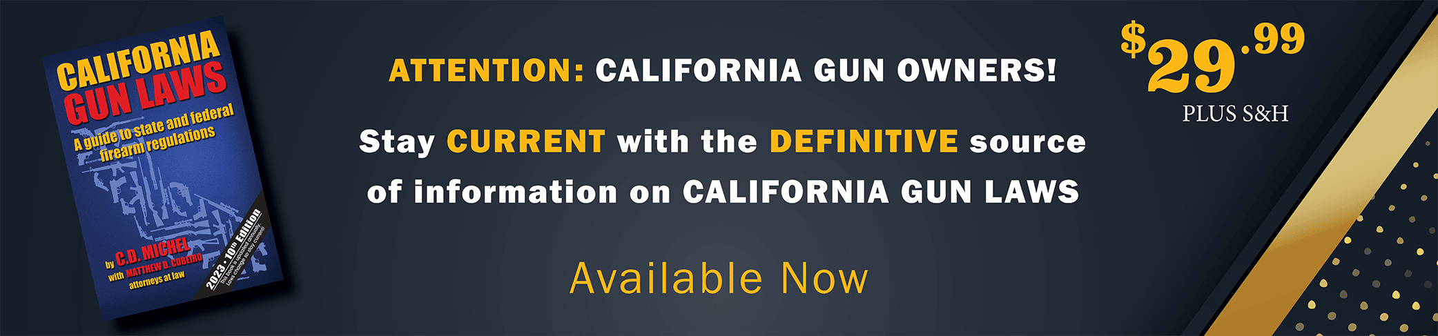 California Gun Laws Book Available now